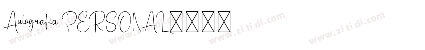 Autografia PERSONAL字体转换